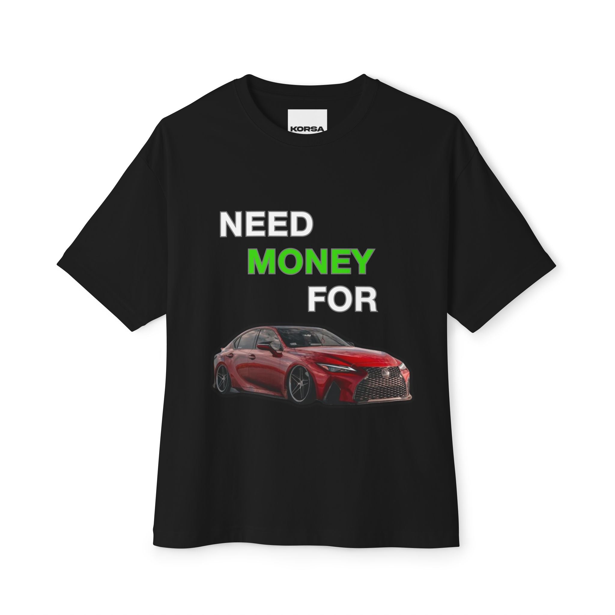 Need Money For IS500