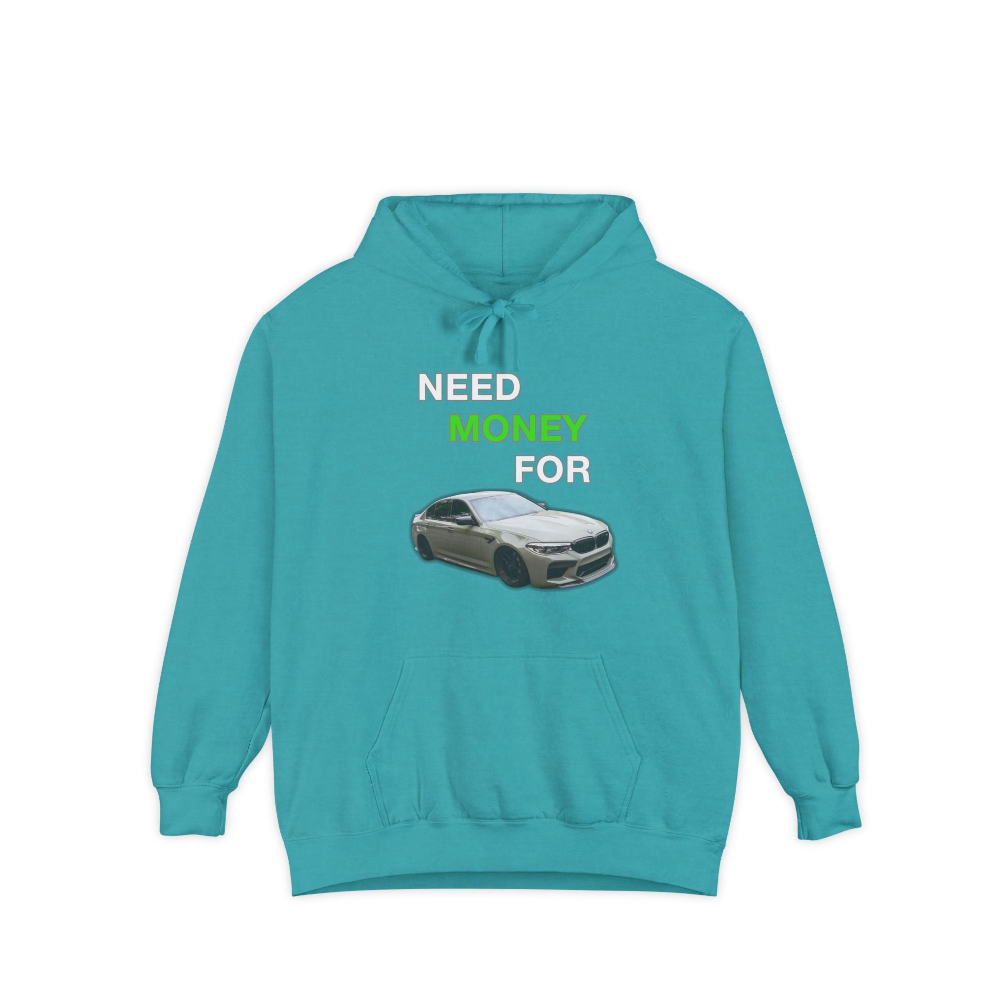 Need Money For M5 Hoddie