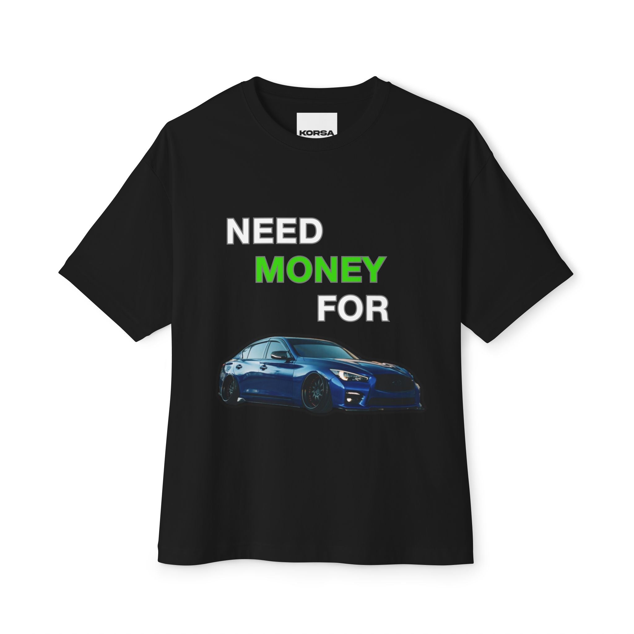 Need Money For Q50