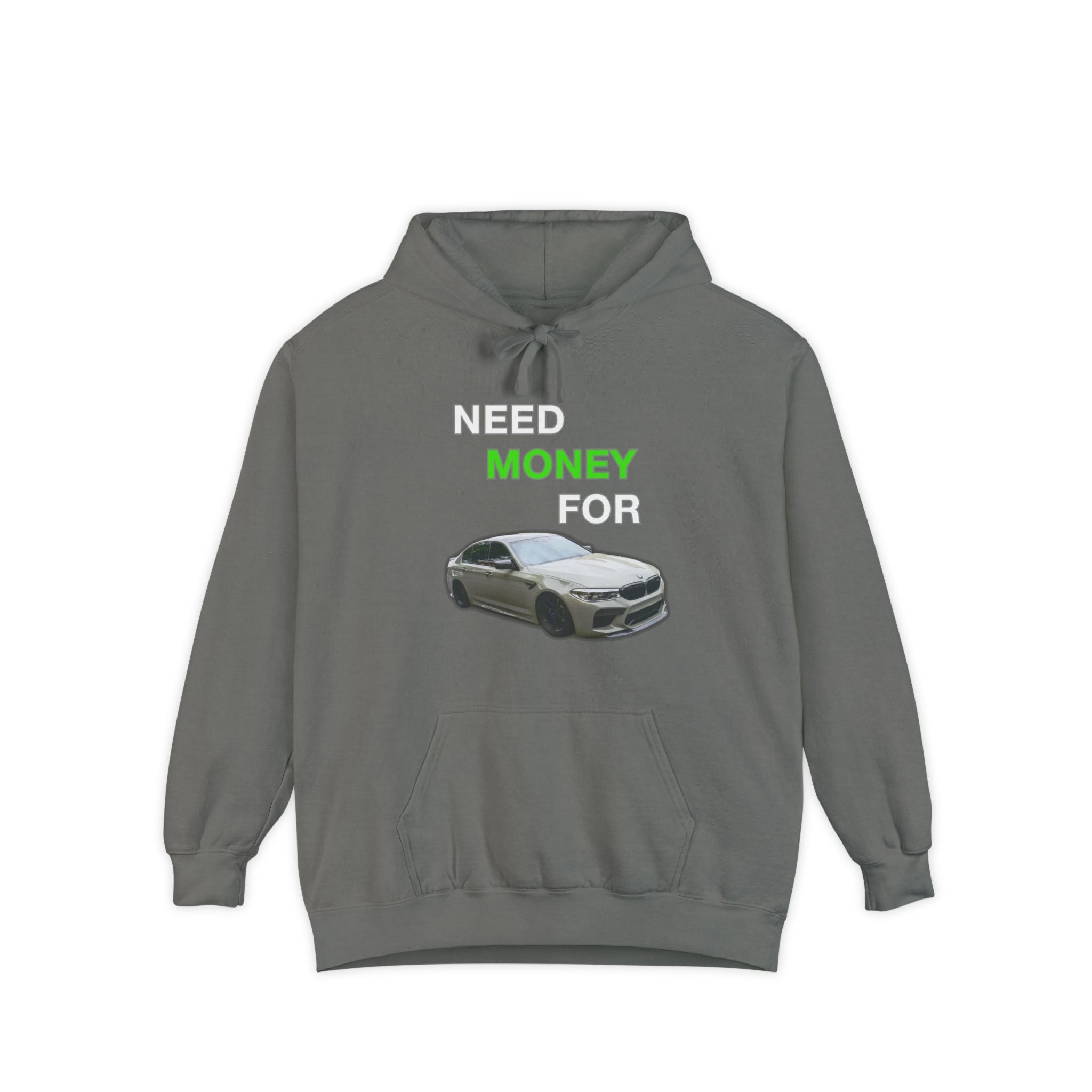 Need Money For M5 Hoddie