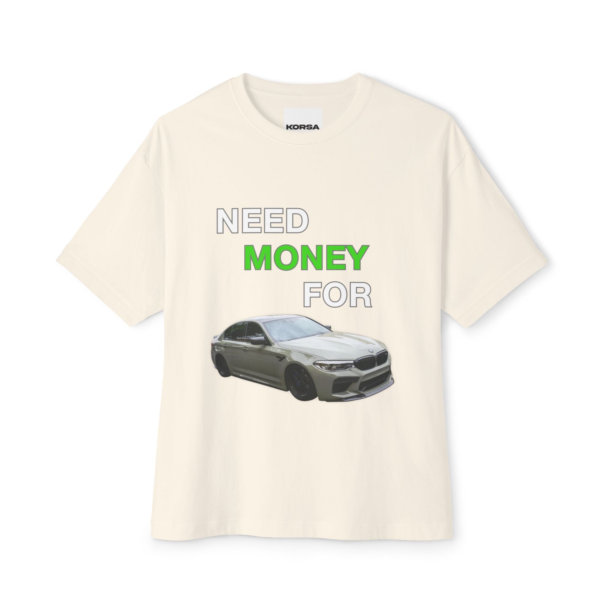 Need Money For M5