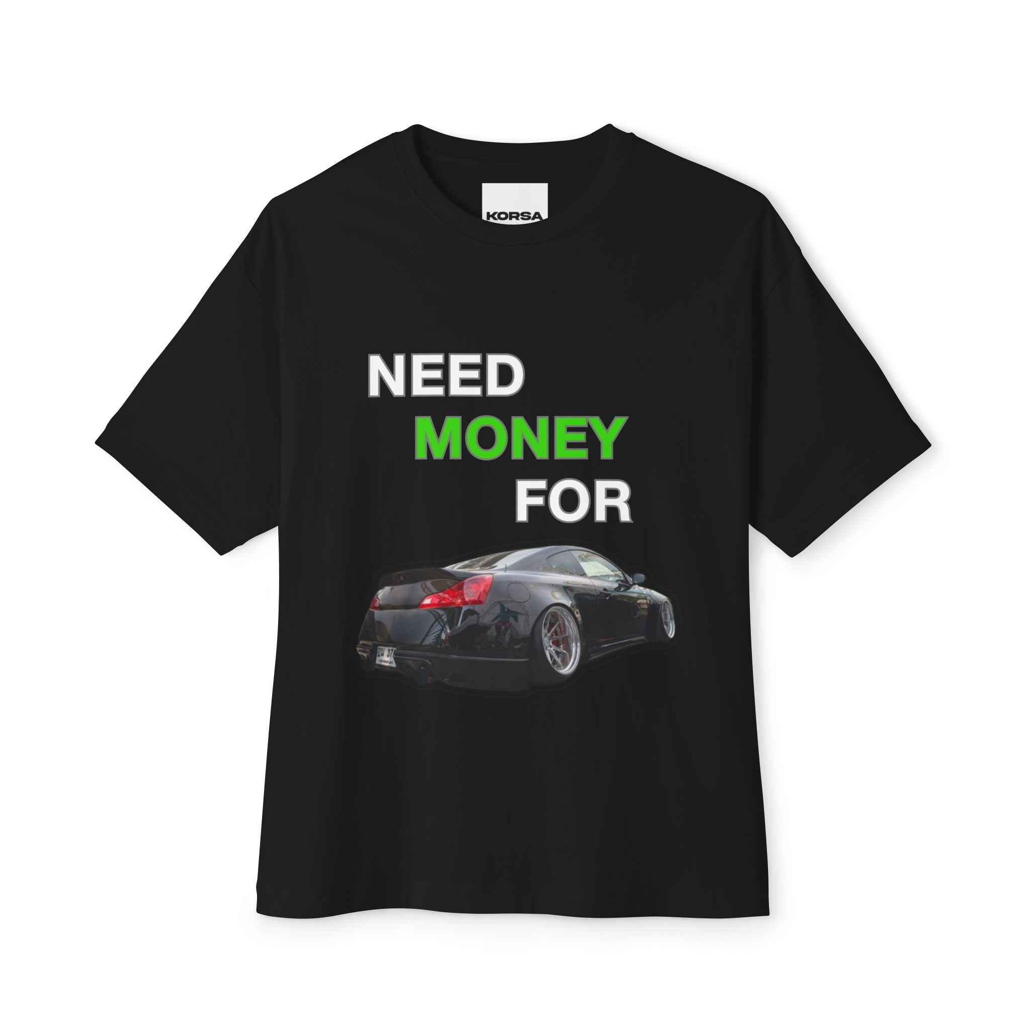 Need Money For G37