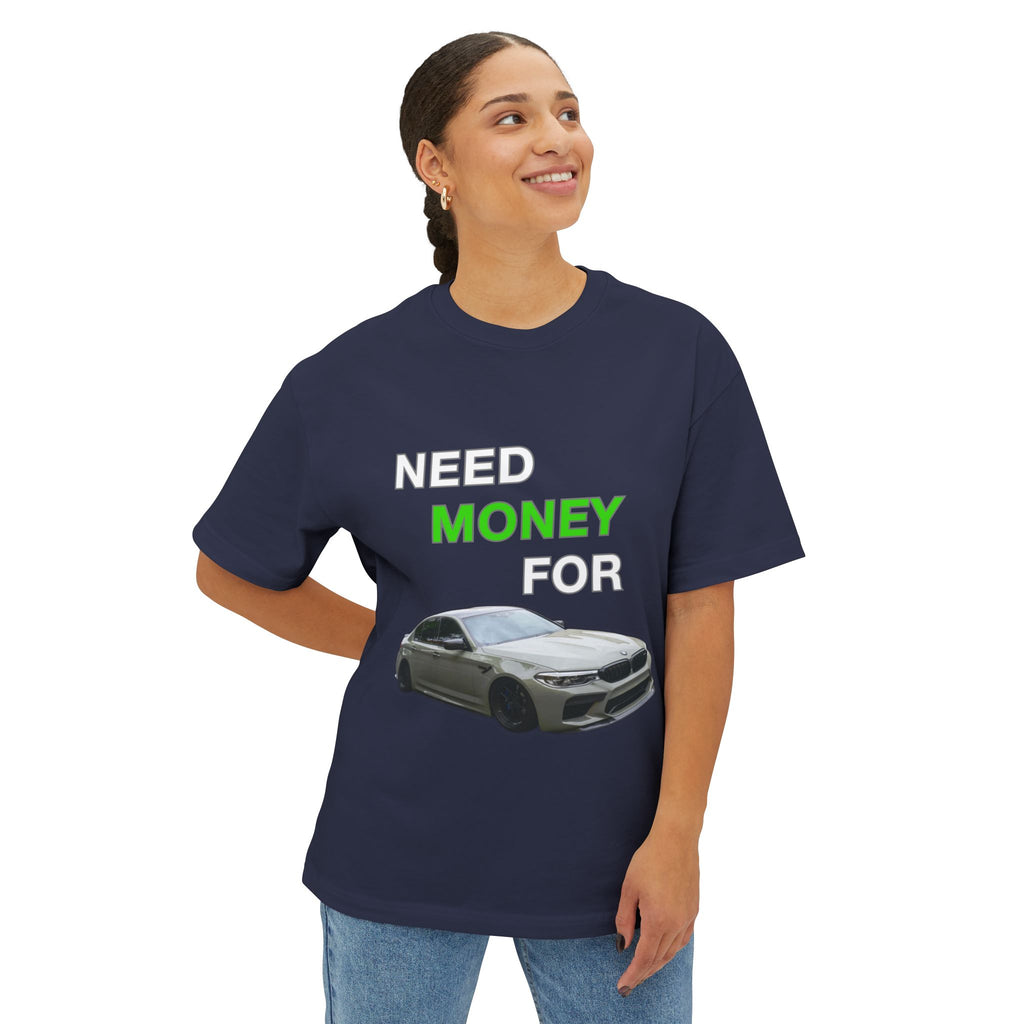 Need Money For M5