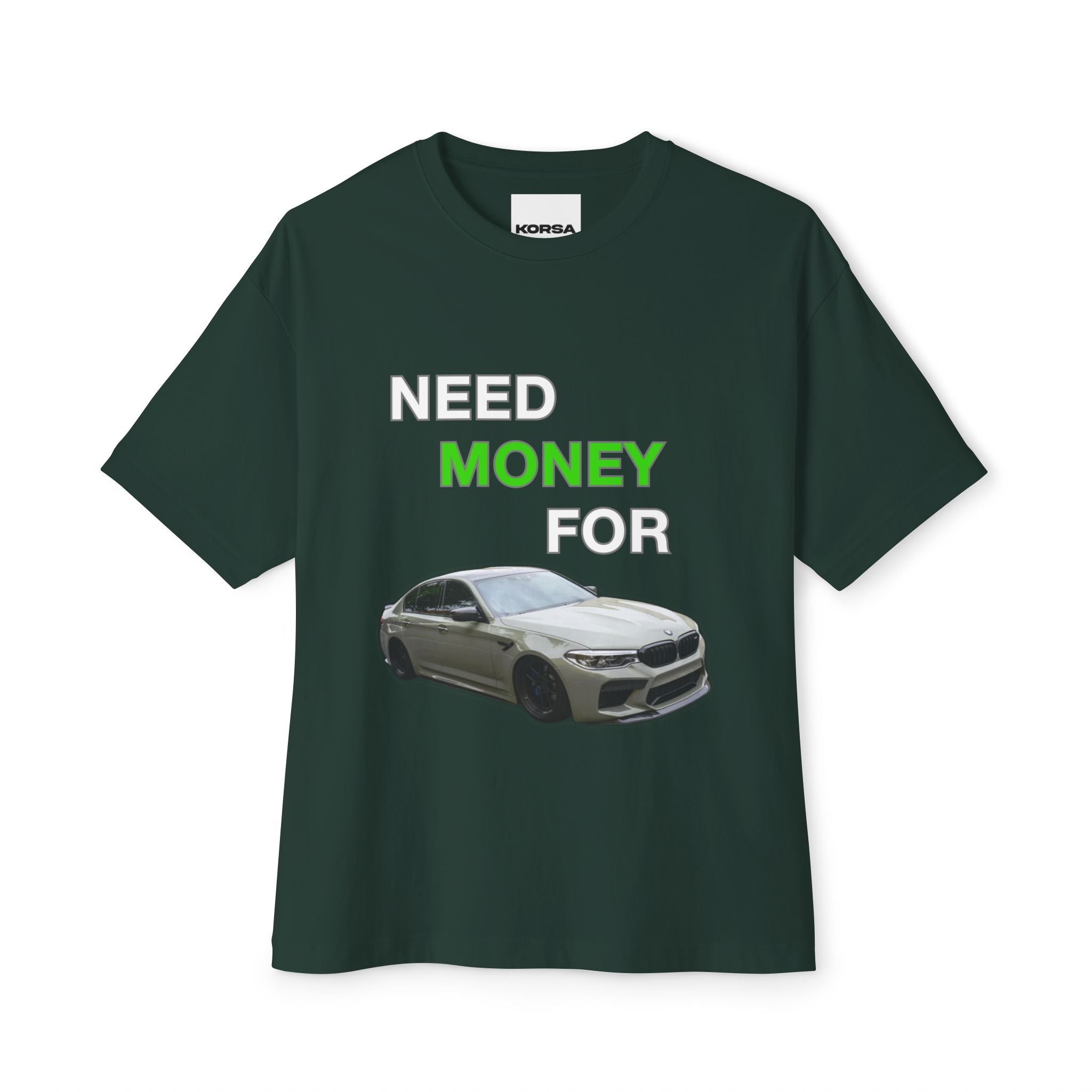 Need Money For M5