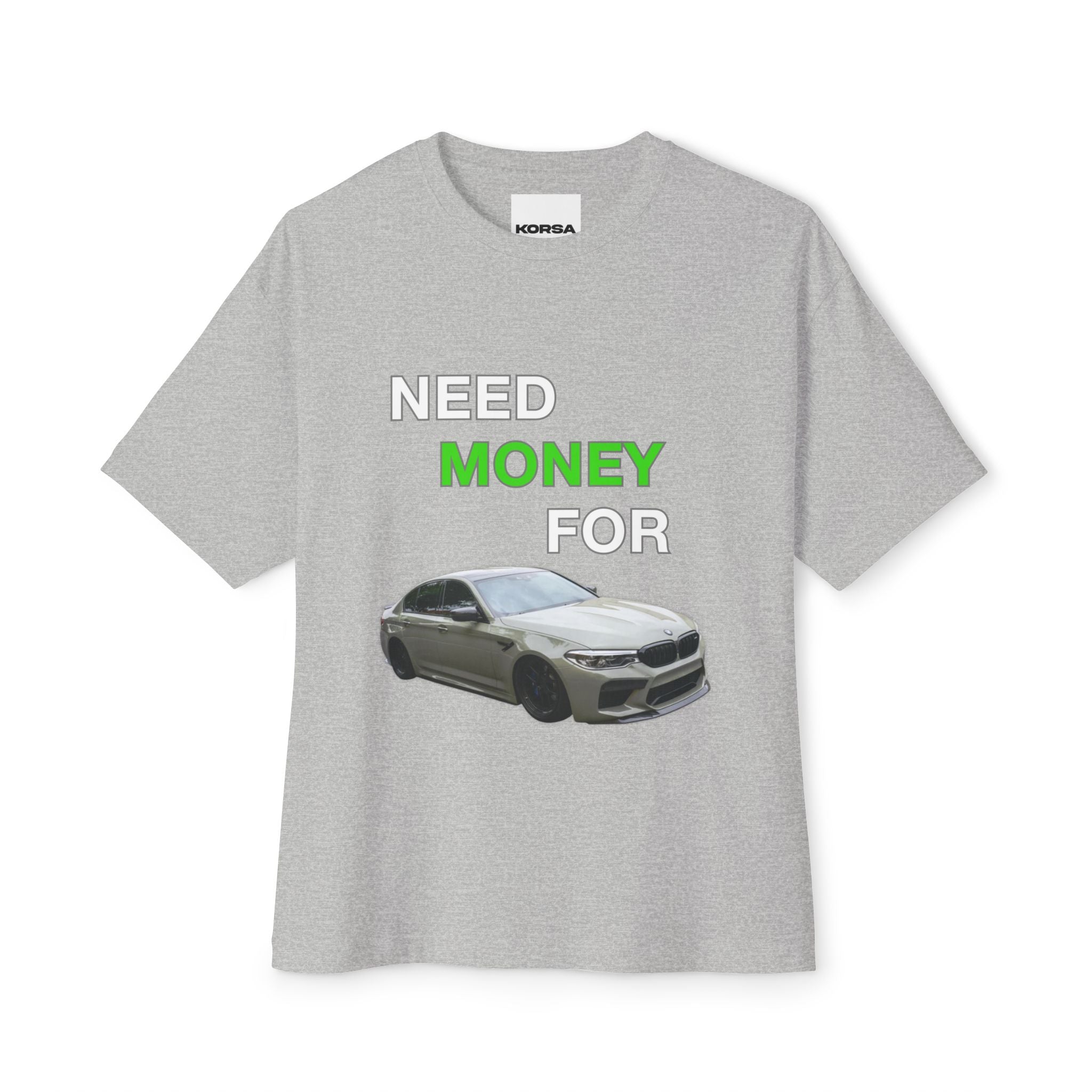 Need Money For M5