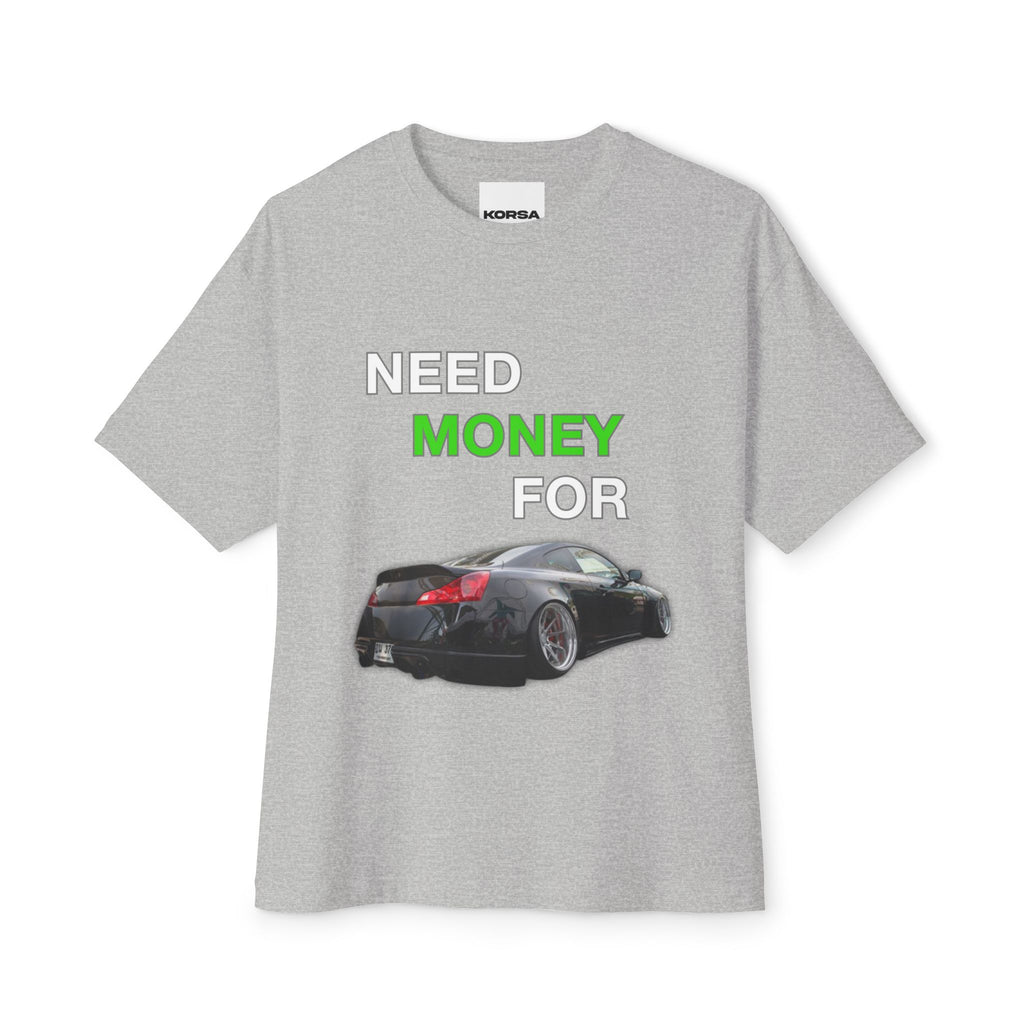 Need Money For G37
