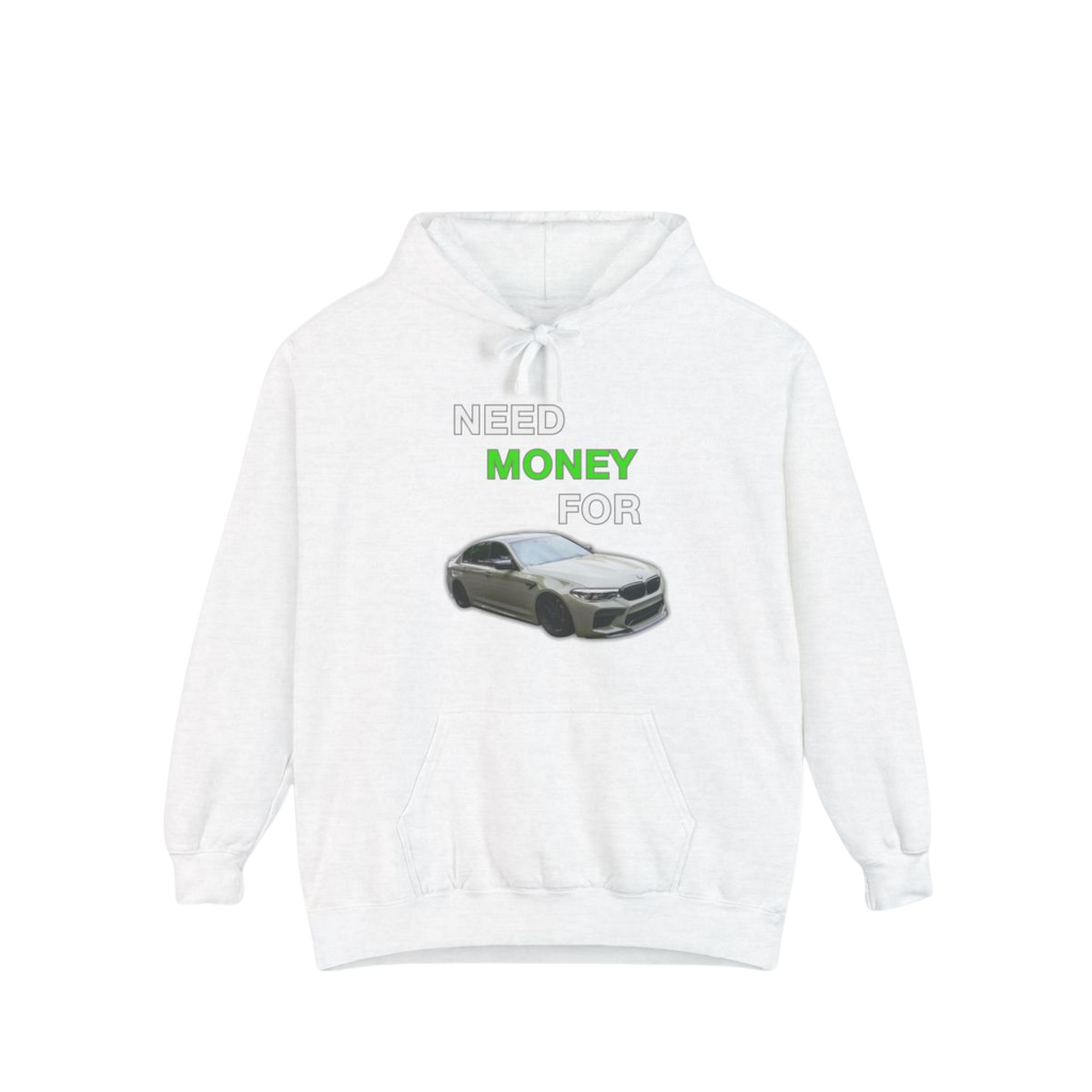 Need Money For M5 Hoddie